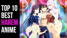 Top 10 Best Harem Anime