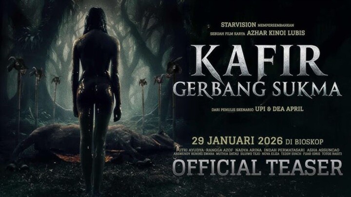 KAFIR GERBANG SUKMA - 29 JANUARI 2026