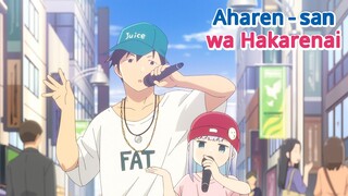 Rap Battle im Alltag | Aharen-san wa Hakarenai