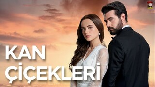 Kan Cicekleri - Episode 254 (English Subtitles)