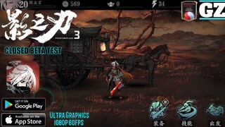 Phantom Blade 3 - CBT - Android/iOS Gameplay