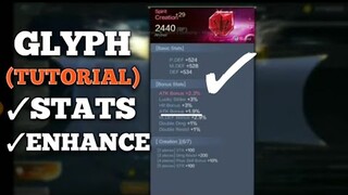 GLYPH TUTORIAL STATS,ENHANCE,REDSTATS MU ORIGIN 2 YOU MUST KNOW