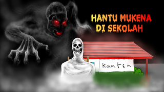 Marvel The Marvelous - Hantu Mukena di Sekolah