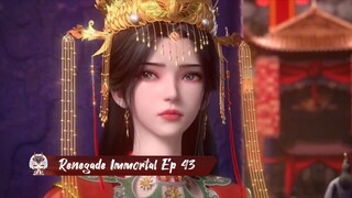 Renegade Immortal Ep 43(Ai Sub)