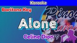 Alone by Celine Dion (Karaoke : Male Key)