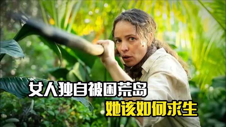 A woman is stranded alone on a deserted island—how will she survive? An adventure film.