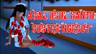 Asal Usul Hantu Suster Ngesot (•Cerita Seram Sakura School Simulator•)