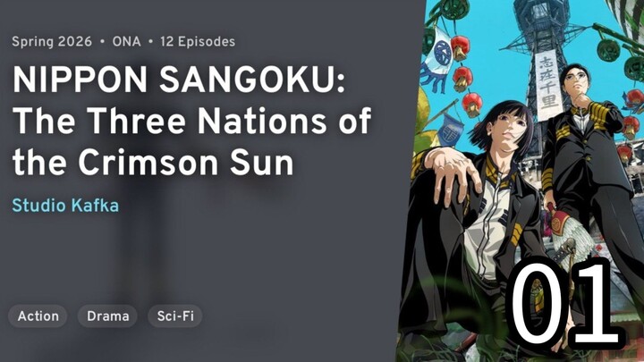 EP 01 NIPPON SANGOKU: The Three Nations of the Crimson Sun