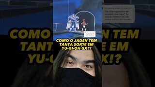 COMO O JADEN TEM TANTA SORTE COMPRANDO CARTAS EM YU-GI-OH GX!?