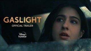 Gaslight | Official Trailer | Sara Ali Khan | Vikrant Massey | Chitrangada Singh