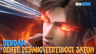 Donghua Ini Segera Rilis || Sejarah Sekte Pedang Tertinggi Hancur Oleh Kemunafikan