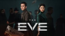 🇨🇳 The Eve (2023) EP.32 🔐 FINALE🔐 (Eng Sub)