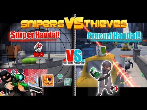 Menjadi Pencuri Handal, Menghindari Tembakan! Sniper - Sniper Vs Thieves