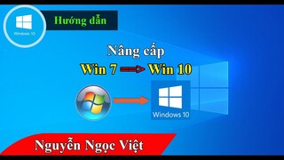 Cách nâng cấp win 7 lên win 10 không mất dữ liệu | cách update win 7 lên win 10