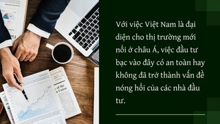 Đầu tư vào bạc ở Việt Nam có an toàn không?
