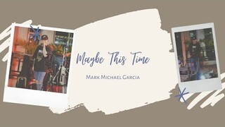 MMG Live! - Maybe This Time