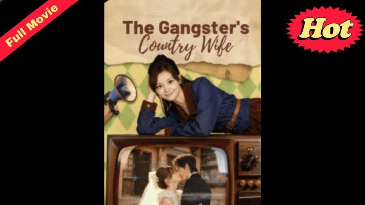 The Gangster's Country Wife : ENGSUB