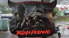 jalan pulang {2O25} full HD