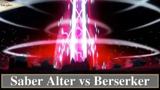 Fate/Stay Night Heaven's Feel || Saber Alter vs Berserker 🤛🤛