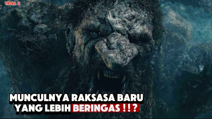 DUA RAKSASA BERTARUNG DAN MANUSIA HANYA JADI PENONTON | TROLL 2