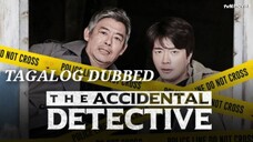 The Accidental Detective Full Movie Tagalog Dubbed