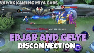 GELYE AND EDJAR DISCONNECTION | MLBB