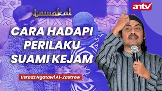 Cara Hadapi Perilaku Suami Kejam | Tawakal Eps 76 Full