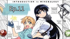 Introduction to Mineralogy (Episode 11) Eng sub