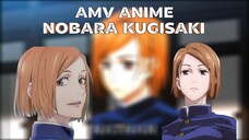 AMV Nobara Kugisaki - Die With A Smile - AMV Anime