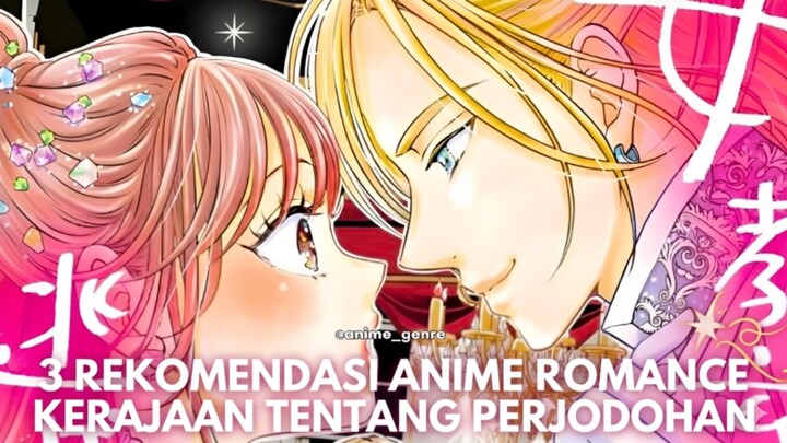 3 Rekomendasi Anime Romance yang Tokoh Utamanya Dijodohkan dan Menikah! 🥹❤️