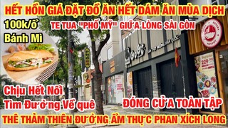 HẾT HỒN GIÁ THỨC ĂN NHIỀU QUÁN ĂN KHÔNG MỞ CỬA HOẠT ĐỘNG TẠI PHỐ ẨM THỰC PHAN XÍCH LONG
