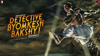 Detective Byomkesh Bakshy! (2015) - SUB INDO
