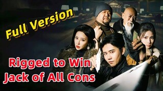 Raja Kecurangan - RIGGED TO WIN JACK OF ALL CONS