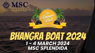 Bhangra Boat 2024 | MSC Splendida | 1 - 4 March 2024 | Events 2 Remember