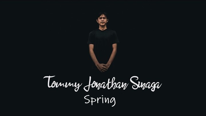 Tommy Jonathan Sinaga - Spring