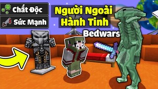 Minecraft Bedwars, Người Ngoài Hành Tinh Và Sở Hữu Giáp Siêu Mạnh ??*KHANGG TROLL NOOB TEAM