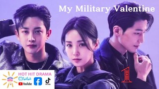 My Military Valentine Ep 1 Eng Sub Korean Drama