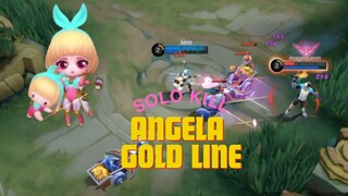 Gameplay Angela Gold Line!! Solo Kill