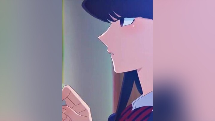 Komi, Nữ Thần lớp 1-1 🔥 tadanokun tadanohitohito komisanwakomyushoudesu komisanedit anime fypシ xh animeedit