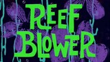 Spongebob Squarepants - Episode : Reef Blower - Bahasa Indonesia - (Full Episode)