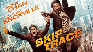 Skiptrace -Ready. Set. Panic.  Full Tagalog Dub