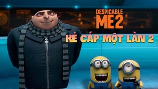Kẻ cướp mặt trăng 2 và nhà thơ quay trở lại | Recap Xàm #182 : Despicable Me 2