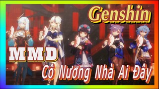 [Genshin, MMD]Cô Nương Nhà Ai Đây?