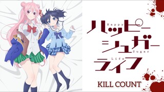 Happy Sugar Life (2018) - Kill Count S01