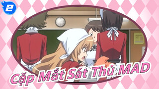 [Cặp Mắt Sát Thủ MAD] Đây là mong ước duy nhất của tôi_2