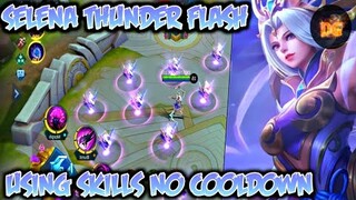 SELENA THUNDER FLASH SKIN REVIEW USING SKILLS NO COOLDOWN - Mobile Legends: Bang Bang!