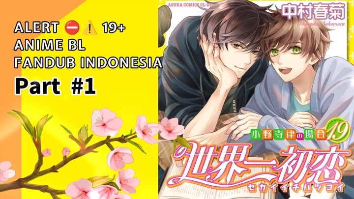 [FANDUB INDO]⚠️ALERT ANIME BL19+⛔ - Sekaiichi Hatsukoi S2 #1