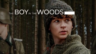 The Boy in the Woods