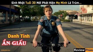 [Review Phim] Nữ Cảnh Sát Xinh Đẹp Phát Hiện Bí Mật Động Trời Về Mẹ | Tóm tắt phim Danh Tính Ẩn Giấu