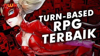 7 Turn-Based RPG TERBAIK yang WAJIB Kalian Coba!